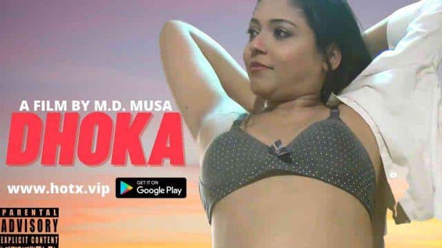 Dhoka 2022 HotXvip Uncut Hindi Short Film