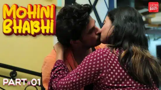 Mohini Bhabhi Part 1 2021 CinemaDosti Hindi Hot Short Film