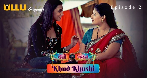 Khud Khushi 2023 Ullu Originals Hindi Porn Web Series Episode 2