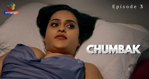 Chumbak 2023 Atrangii Hindi Porn Web Series Episode 3