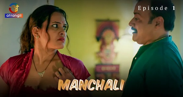Manchali 2023 Atrangii Hindi Porn Web Series Episode 1