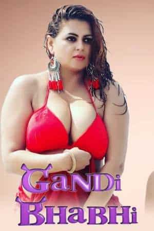 Gandi Bhabhi (2021) Hindi Short Film GulluGullu Movies Download Free :  Uncutmaza.Xyz