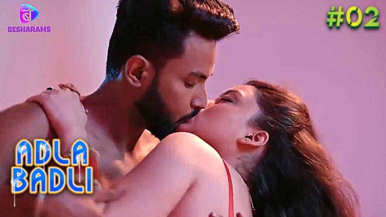 Adla Badli 2023 Besharams Originals Hindi Porn Web Series Ep 2 Uncutmaza