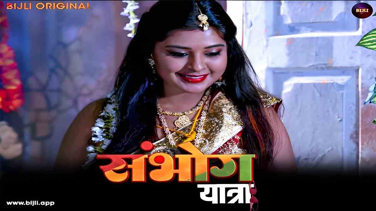 Sambhog Yatra 2023 Bijli Originals Hindi Porn Short Film : Uncutmaza.Xyz